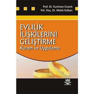 Evlilik İlişkilerini Geliştirme - Kuram Ve Uygulama