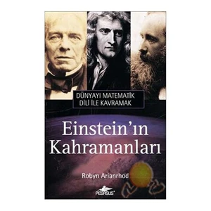 Einstein’ın Kahramanları - Robyn Arianrhod