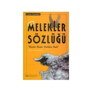 Melekler Sözlüğü (Gözden Düşmüş Melekler Dahil) - Gustav Davidson