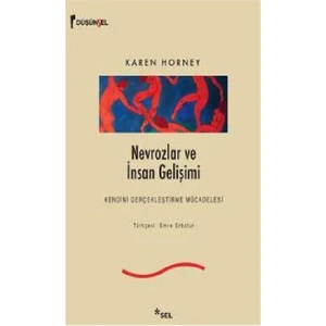 Nevrozlar ve İnsan Gelişimi - Karen Horney