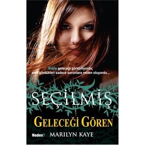 Seçilmiş - Geleceği Gören - Marilyn Kaye