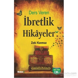 İbretlik Hikayeler-Zeki Kanmaz