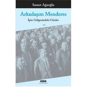 Arkadaşım Menderes - Samet Ağaoğlu