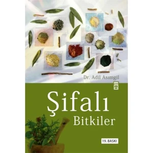 Şifalı Bitkiler - Adil Asımgil