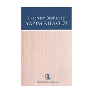 Türk Dil Kurumu Yayınları İlköğretim Okulları İçin Yazım Kılavuzu