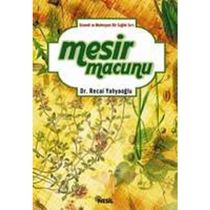 Gizemli ve Muhteşem Bir Sağlık Sırrı: MESİR MACUNU