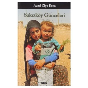 Sakızköy Günceleri - Azad Ziya Eren