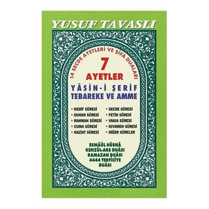 7 Ayetler Yasin-İ Şerif Tebareke Ve Amme-Yusuf Tavaslı
