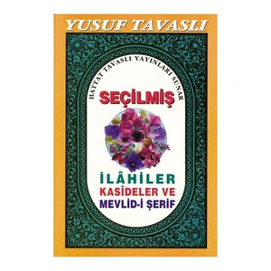 Seçilmiş İlahiler, Kasideler Ve Mevlid-İ Şerif-Yusuf Tavaslı