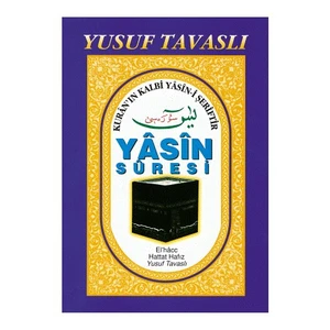Yasin Suresi-Yusuf Tavaslı