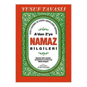 A'dan Z'ye Namaz Bilgileri (Ciltli) - Yusuf Tavaslı