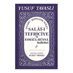 Salat-ı Tefriciye Ve Esmaül-hüsna Faziletleri