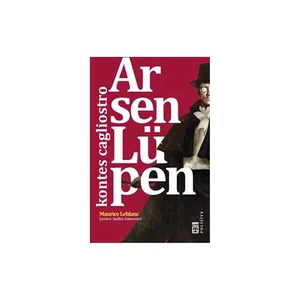 Arsen Lüpen: Kontes Cagliostro - Maurice Leblanc
