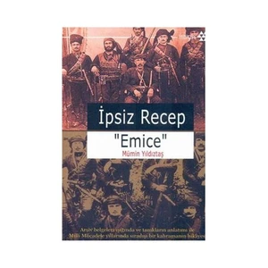 İpsiz Recep "Emice"