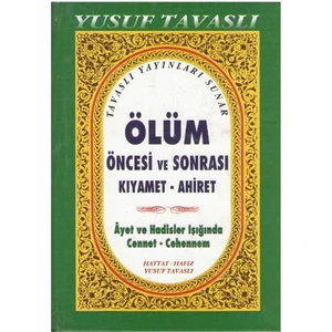 Ölüm Öncesi Ve Sonrası Kıyamet