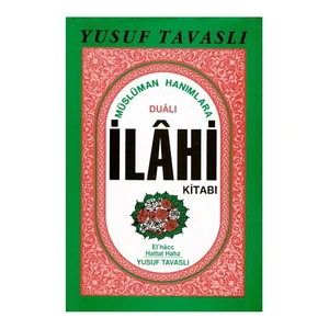 Müslüman Hanımlara Dualı İlahi Kitabı