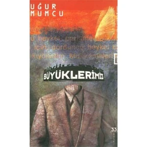 Büyüklerimiz-Uğur Mumcu