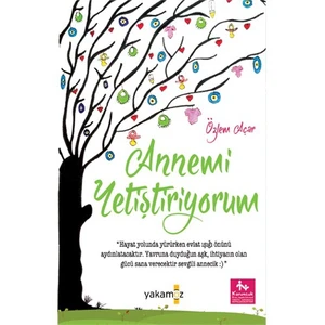 Annemi Yetiştiriyorum - Özlem Açar