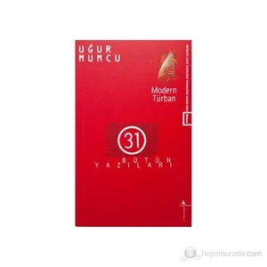 Modern Türban Bütün Yazıları 31 17 Haziran - 31 Aralık 1988 Yazıları