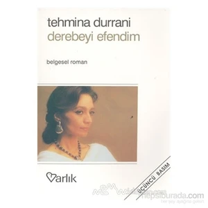 Derebeyi Efendim-Tehmina Durrani