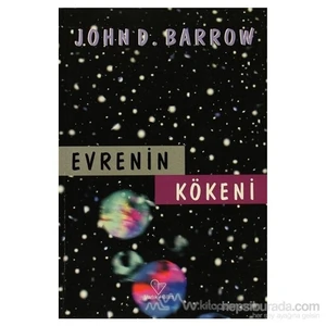 Evrenin Kökeni-John D. Barrow