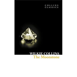 The Moonstone  ( Classics) - Wilkie