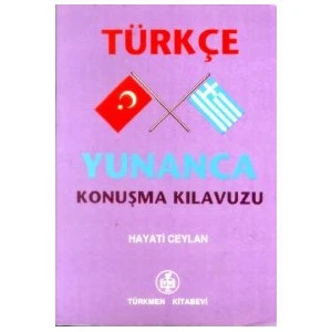 Türkçe - Yunanca Konuşma Kılavuzu