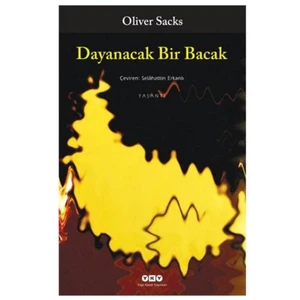 Dayanacak Bir Bacak - Oliver Sacks