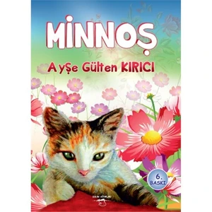 Minnoş-Ayşe Gülten Kırıcı