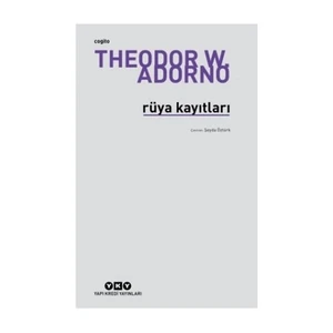 Rüya Kayıtları - Theodor W. Adorno