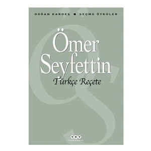 Türkçe Reçete - Ömer Seyfettin