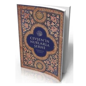 Çevşen’in Nurlarla Şerhi