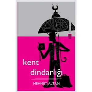 Kent Dindarlığı