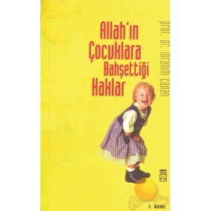 Allah'ın Çocuklara Bahşettiği Haklar