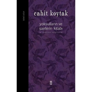 Yoksulların Ve Şairlerin Kitabı 2 - Cahit Koytak