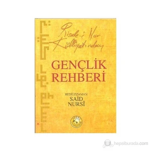 Risale-İ Nur Külliyatından Gençlik Rehberi (Cep Boy) - Bediüzzaman Said Nursi