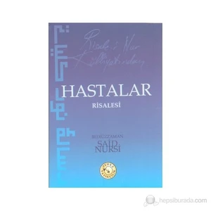 Risale-İ Nur Külliyatından Hastalar Risalesi (Cep Boy)-Bediüzzaman Said-İ Nursi