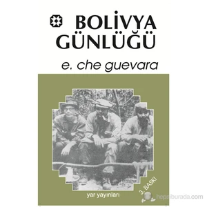 Bolivya Günlüğü-Ernesto Che Guevara
