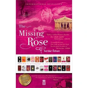 The  Missıng Rose (Kayıp Gül) (Ciltsiz)