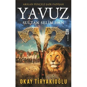 Yavuz - Okay Tiryakioğlu