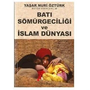 Batı Sömürgeciliği Ve İslam Dünyası