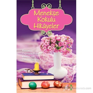 Menekşe Kokulu Hikayeler - Ender Haluk Derince