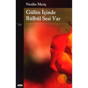 Gülün İçinde Bülbül Sesi Var - Nezihe Meriç