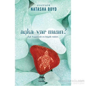 Aşka Var Mısın? - Natasha Boyd