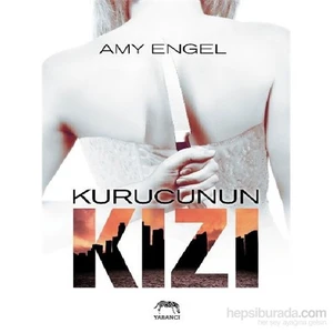 Kurucunun Kızı - Amy Engel