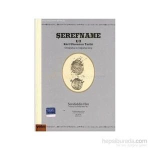 Şerefname:1- Kürt Ulusunun Tarihi - Etnoğrafya Ve Coğrafya G - Şerafeddin Han