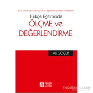 Pegem Akademi Yayıncılık Türkçe Eğitiminde Ölçme Ve Değerlendirme