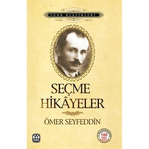 Seçme Hikayeler-Ömer Seyfettin