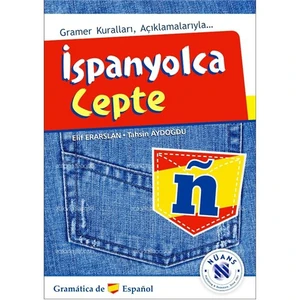 İspanyolca Cepte –Gramer Kuralları Açıklamalarıyla-Elif Erarslan