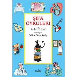 ŞİFA ÖYKÜLERİ